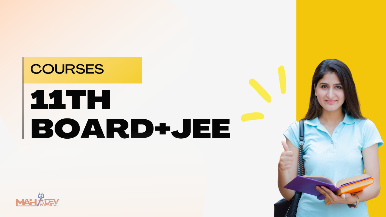 JEE + Board 11th