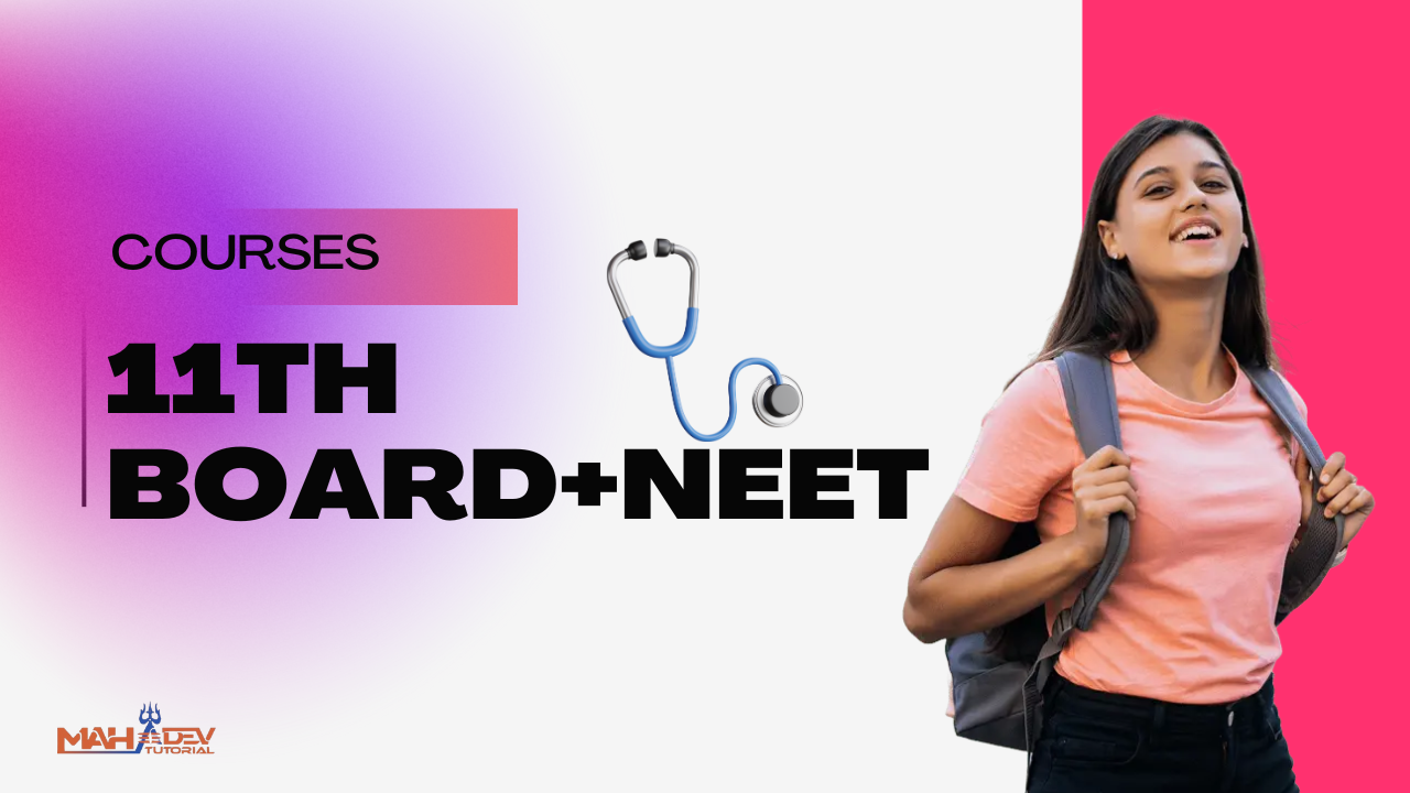 NEET + Board 11th