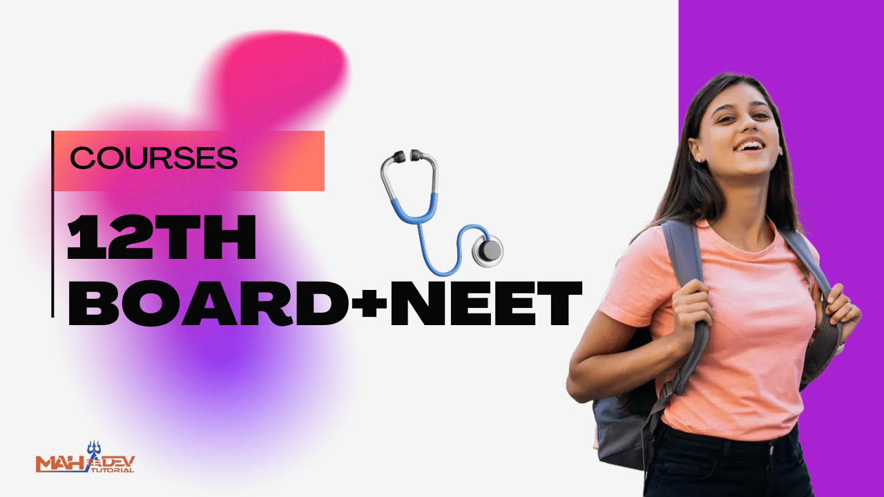 NEET + Board 12th